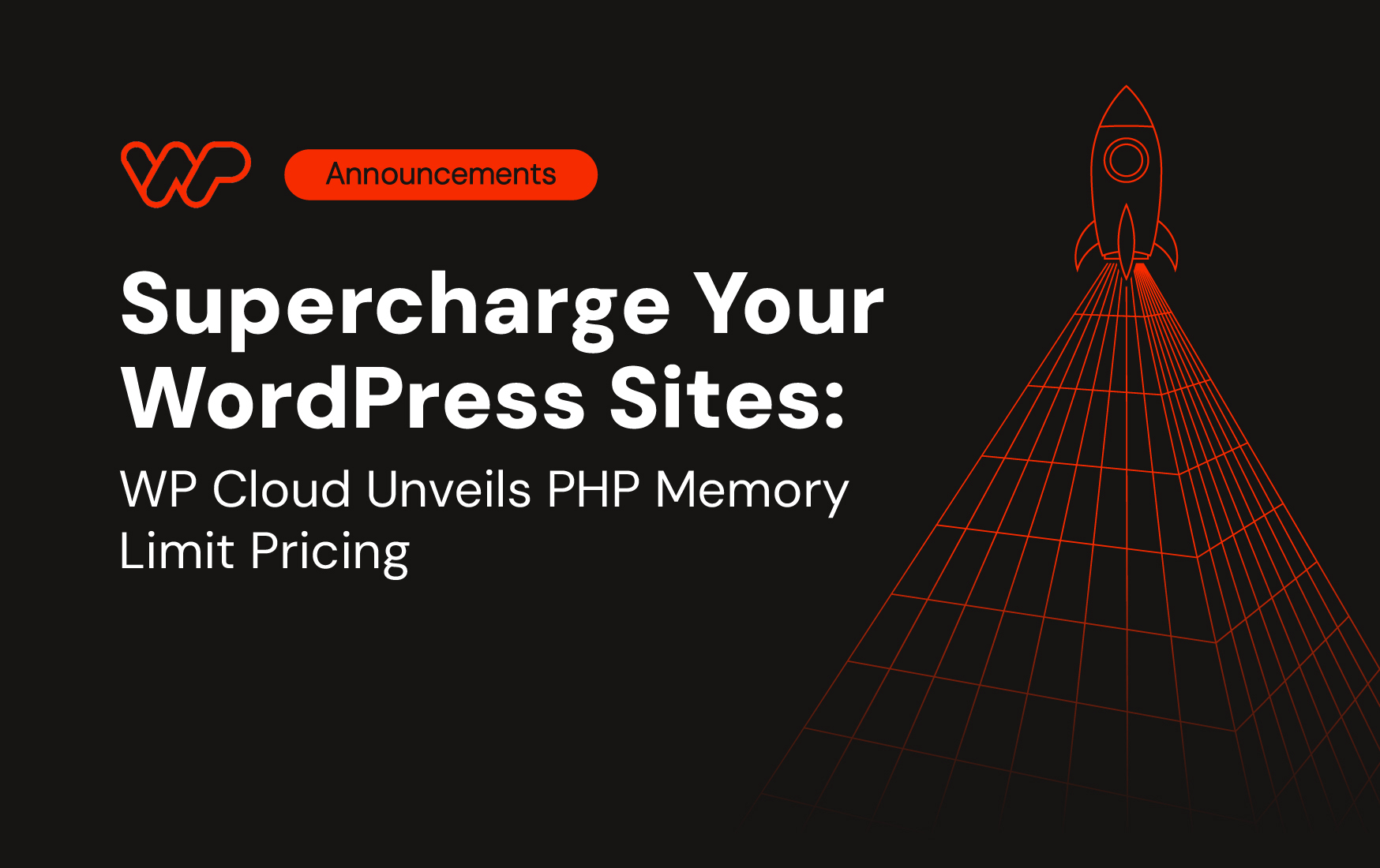 Supercharge Your WordPress Sites: WP Cloud Unveils PHP Memory Limit Pricing